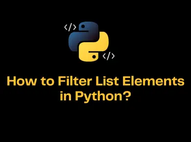How To Filter List Elements In Python