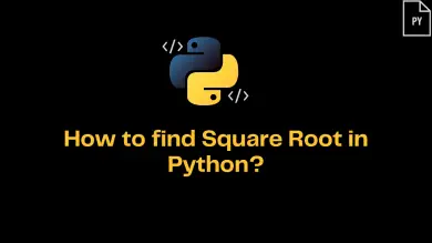 How To Find Square Root In Python