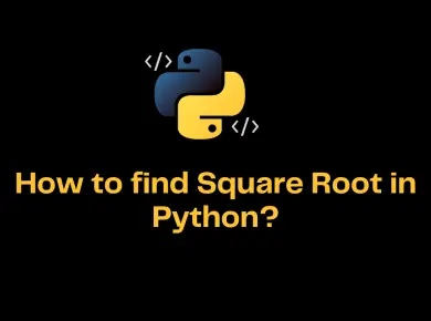 How To Find Square Root In Python