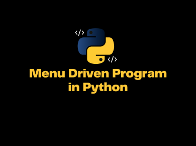 Menu Driven Program In Python