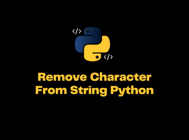 Remove Character From String Python