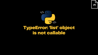 Typeerror 'List' Object Is Not Callable