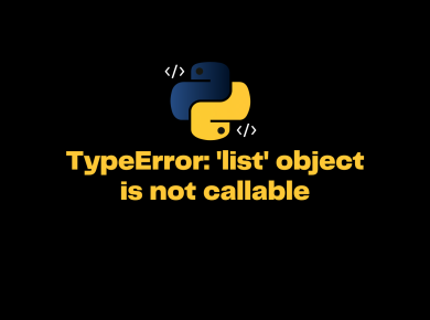 Typeerror 'List' Object Is Not Callable