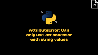 Attributeerror: Can Only Use .Str Accessor With String Values
