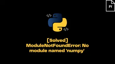 Modulenotfounderror: No Module Named 'Numpy' 
