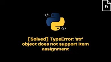 Typeerror: 'Str' Object Does Not Support Item Assignment