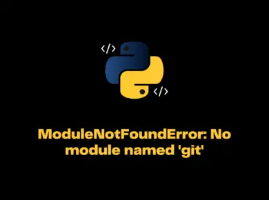 Modulenotfounderror: No Module Named 'Git'