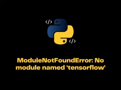 Modulenotfounderror: No Module Named 'Tensorflow'